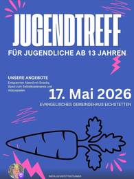 Einladung zum Jugendtreff am 17. Mai